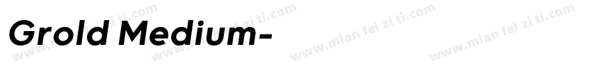 Grold Medium字体转换